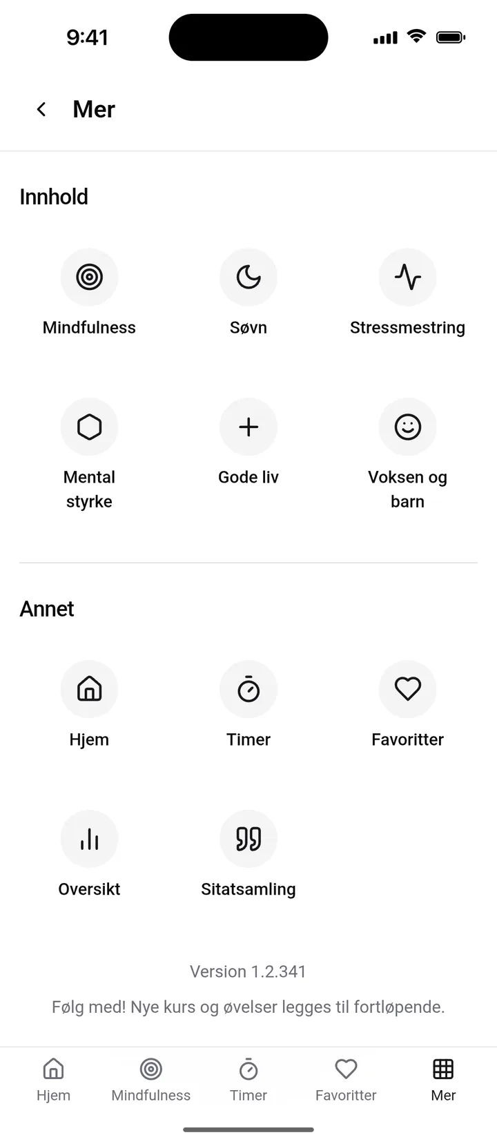 Oversikt over kategoriene i Medio: mindfulness, søvn, stressmestring, mental styrke, gode liv og voksen og barn
