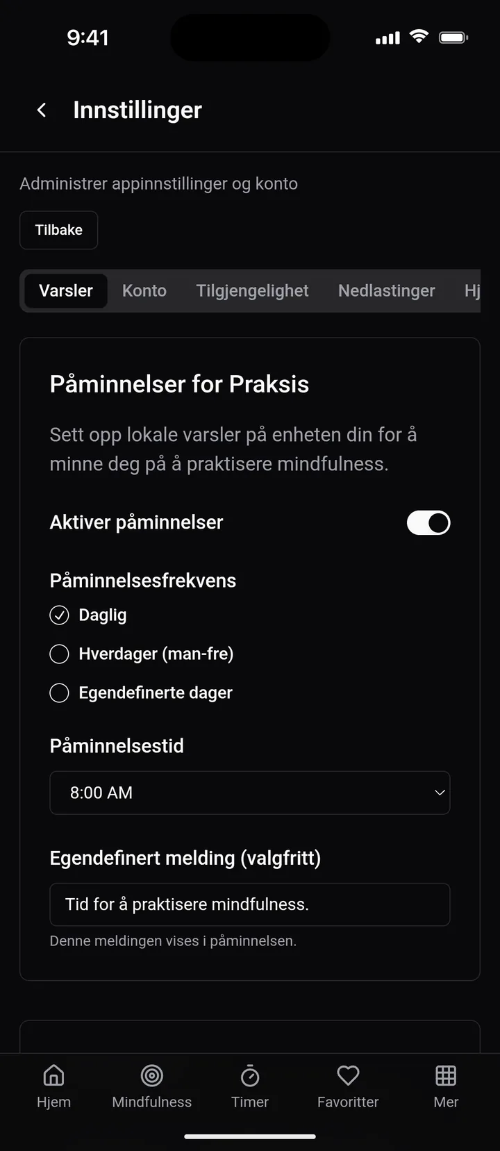 Innstillinger for påminnelser om å praktisere mindfulness, daglig klokken 08.00